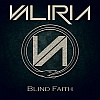 Valiria – Blind Faith
